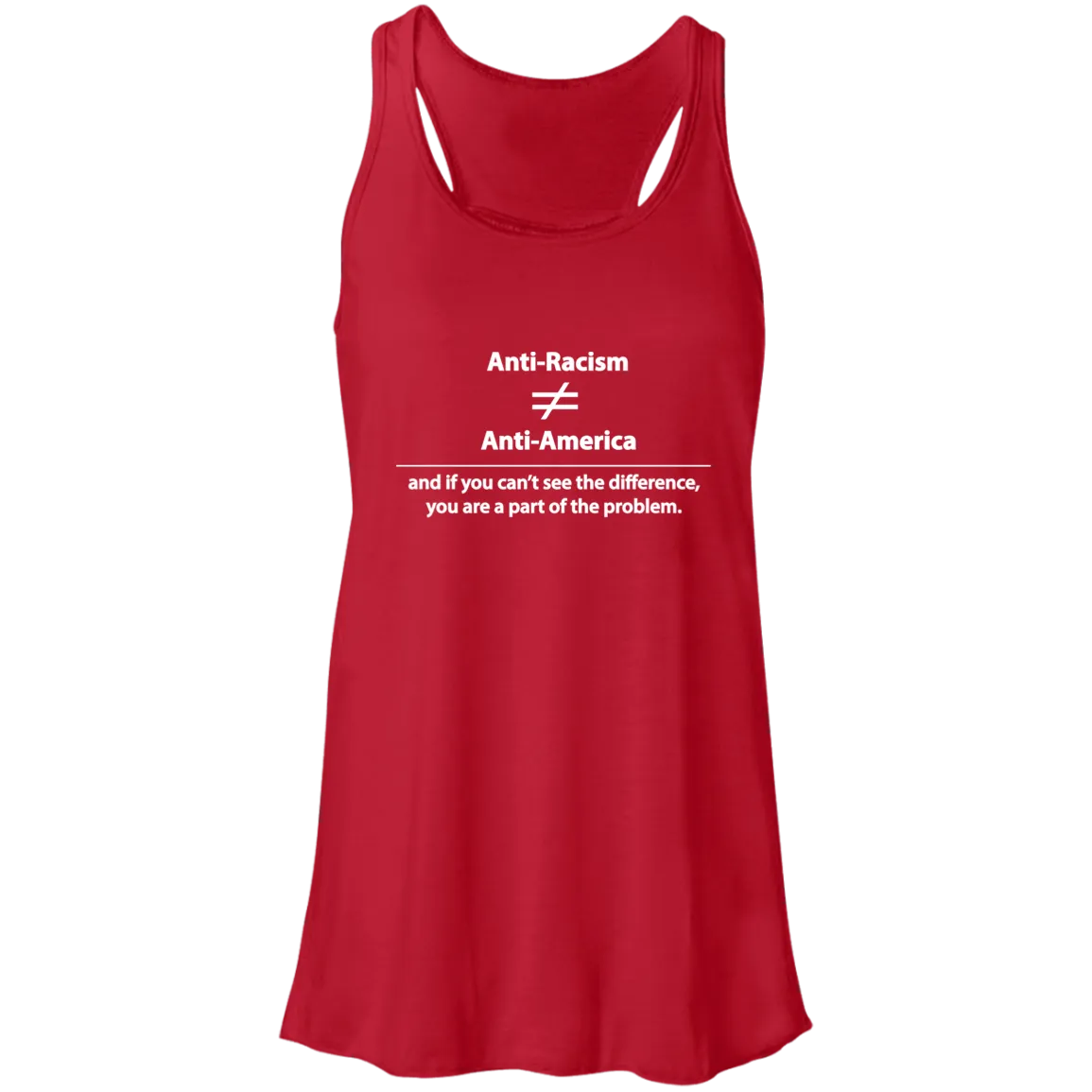 Anti-Racism Flowy Racerback Tank - Feminine - Choose Black or Red