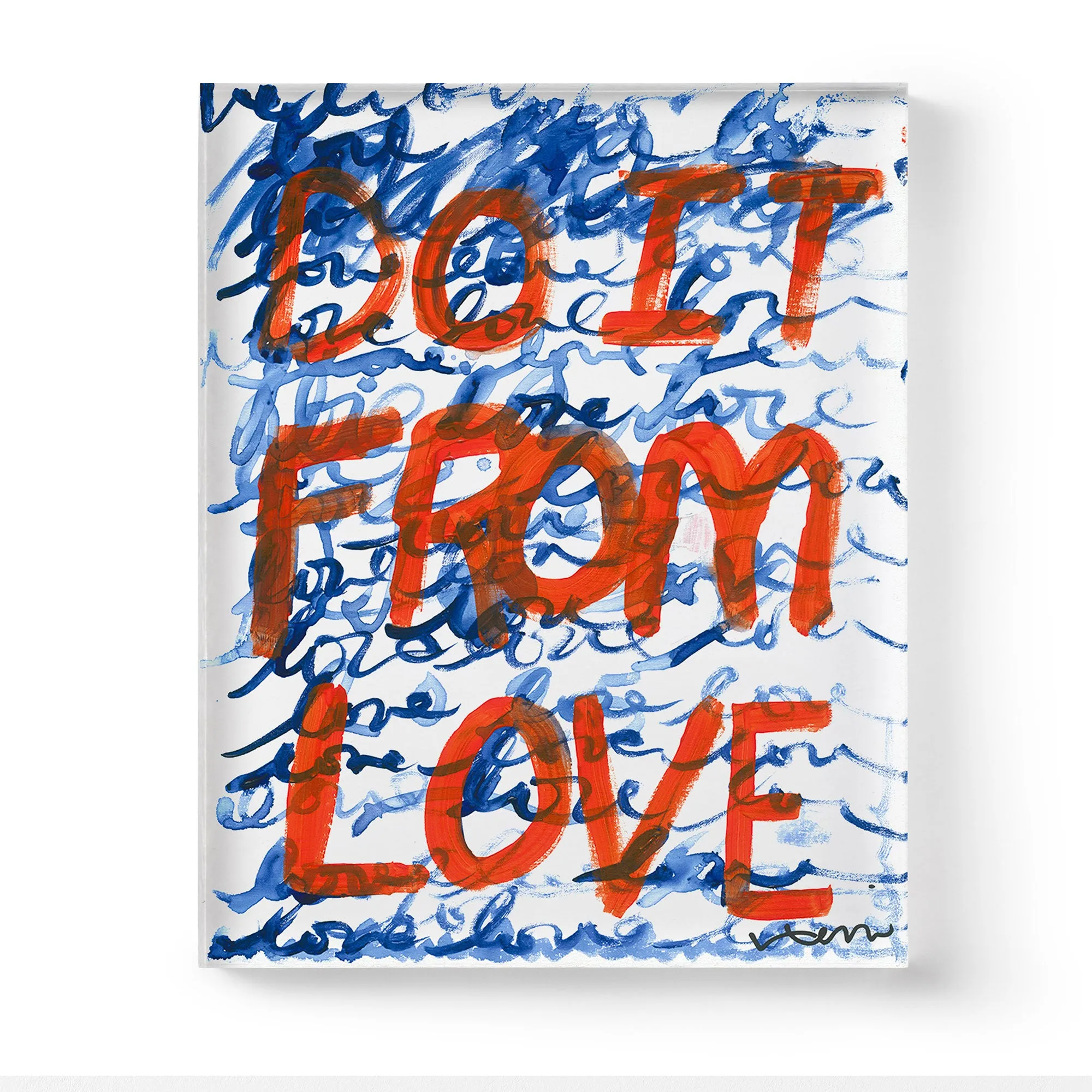Do It From Love Art Print