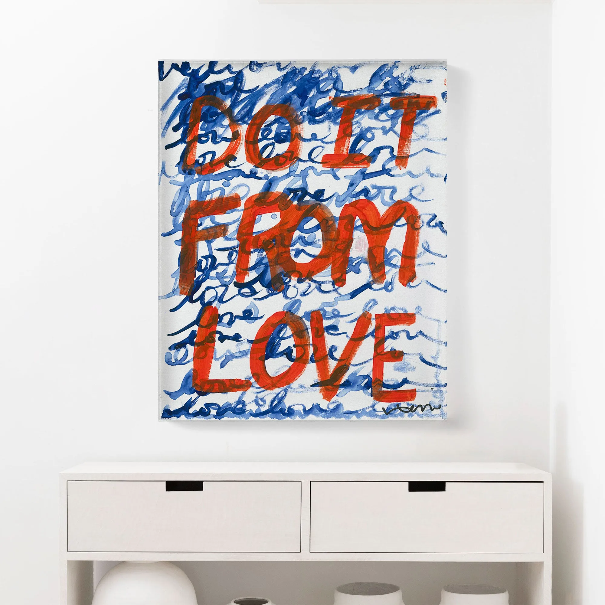 Do It From Love Art Print