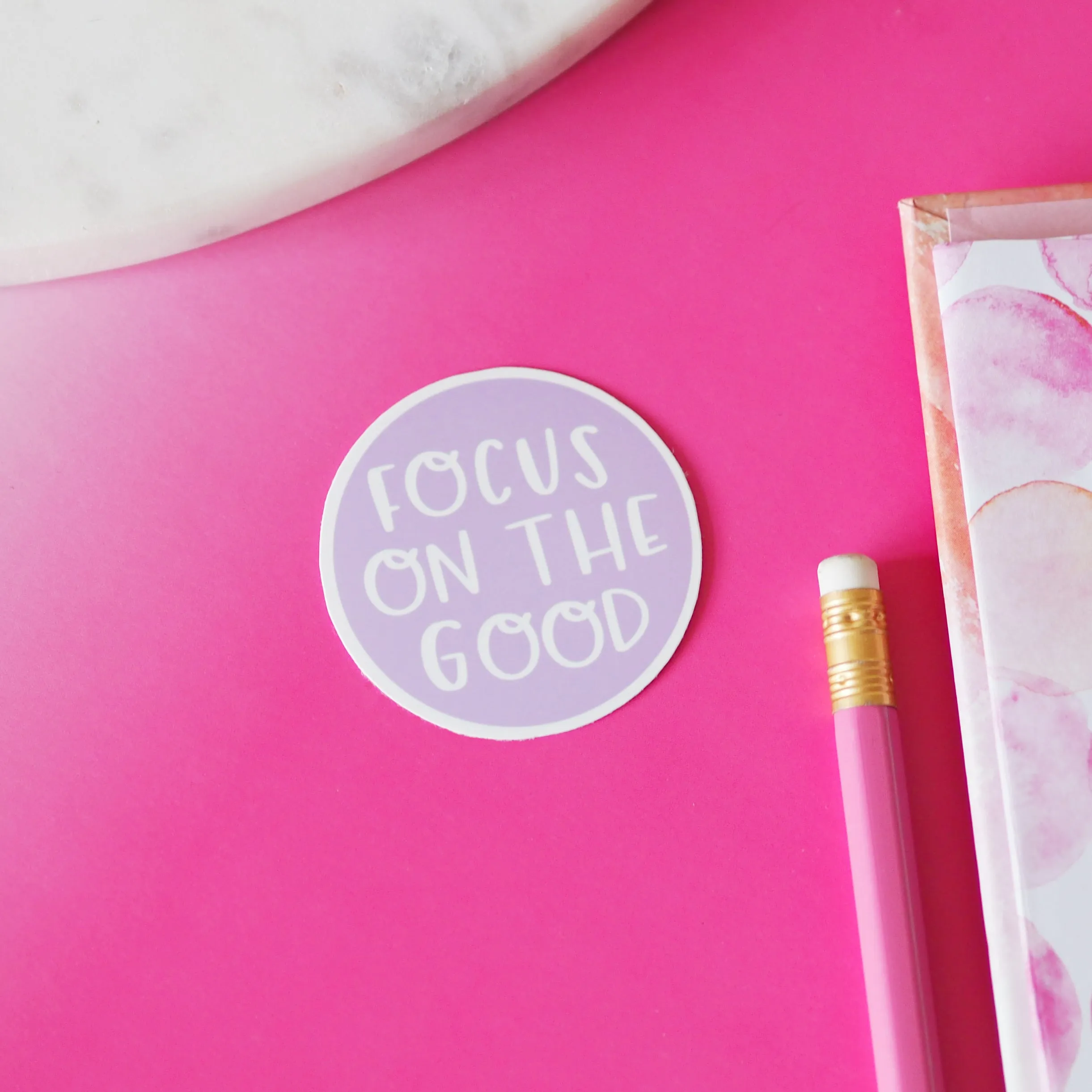 Focus On The Good Sticker