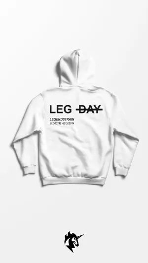 LEG DAY  Hoodie