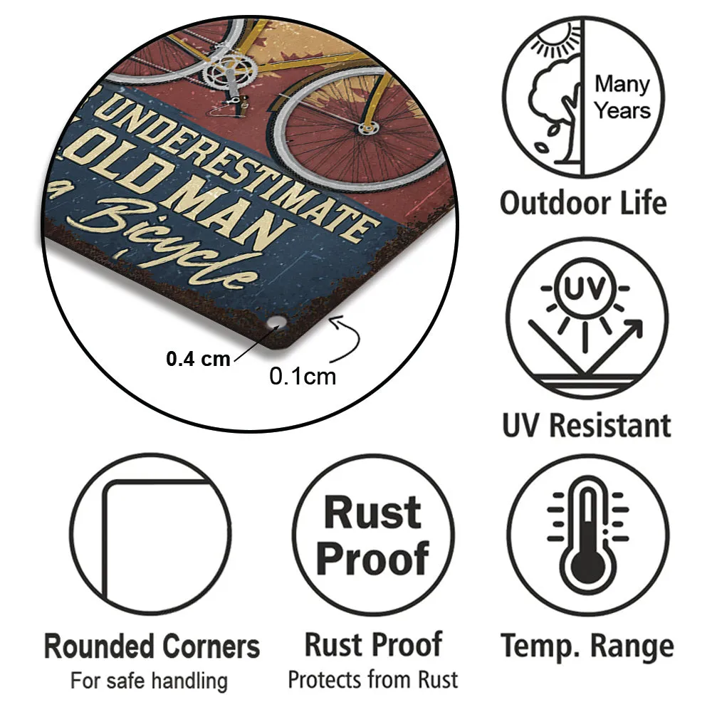 Personalized Bicycle Garage Never Underestimate An Old Man With A Bicycle Metal Sign