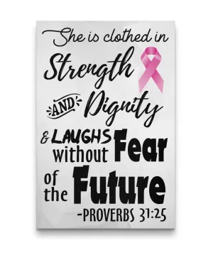 She Is Clothed In Strength and Dignity Wall Canvas