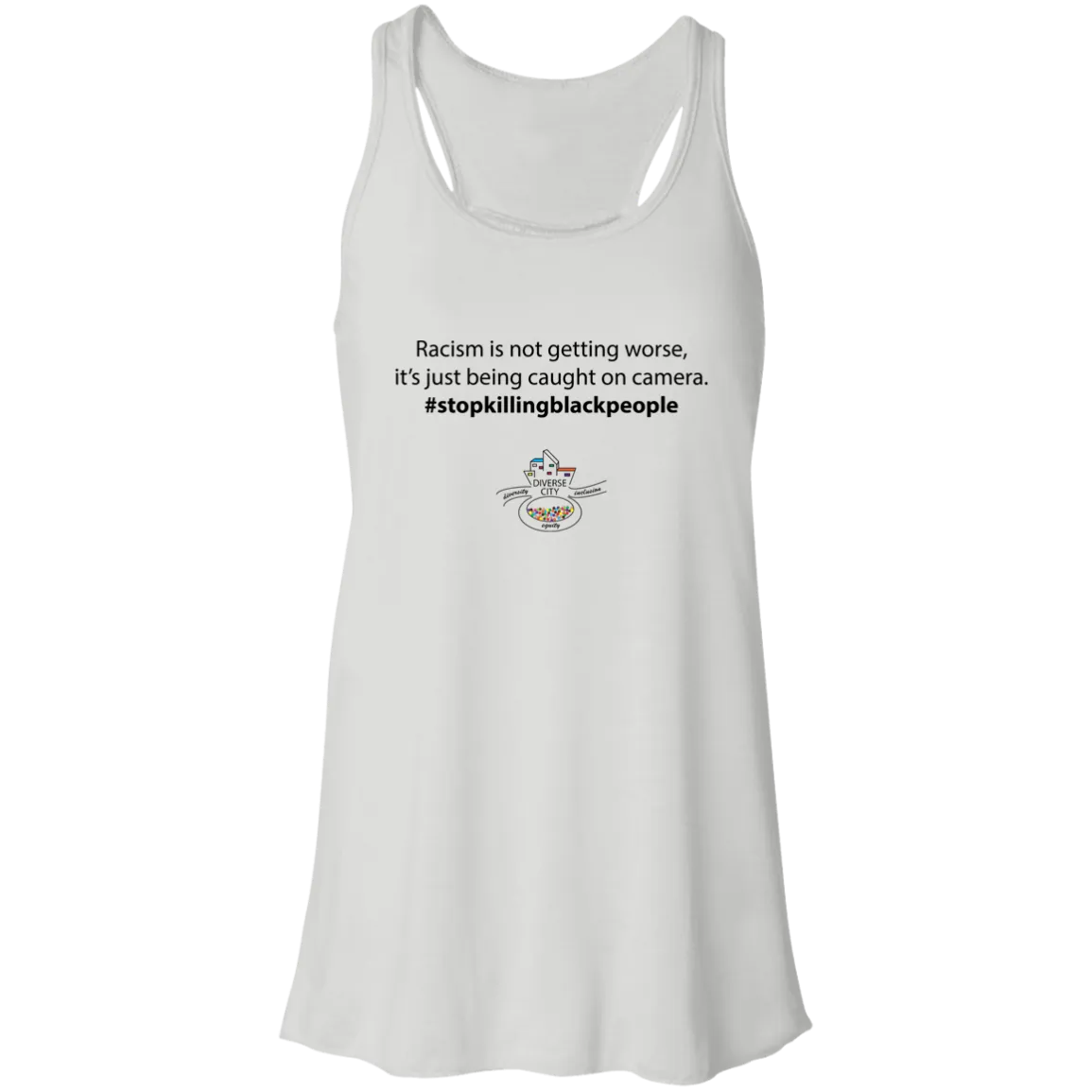 Stop Killing Black People Flowy Racerback Tank - Feminine - Choose White or Red
