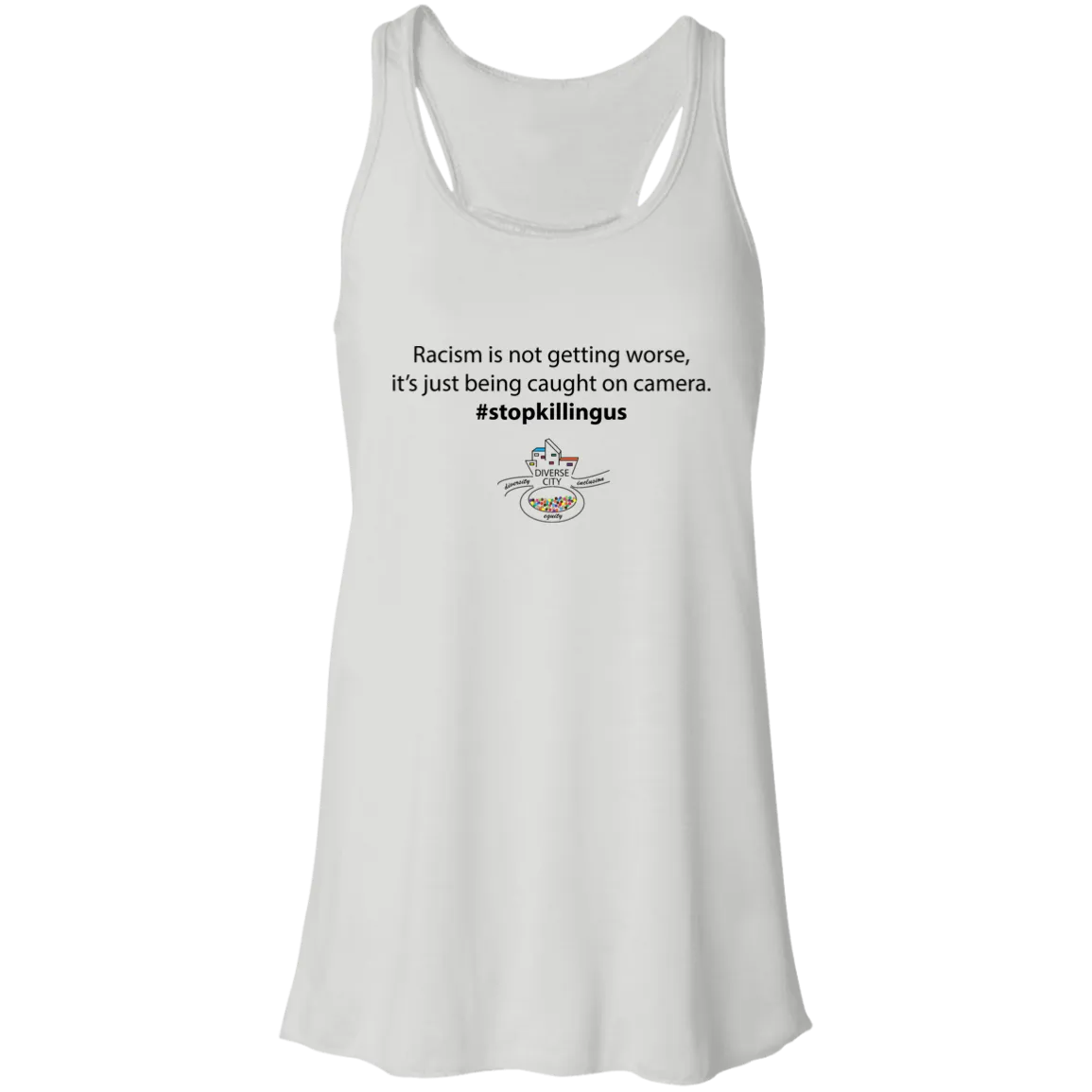 Stop Killing Us Flowy Racerback Tank - Feminine Choose White or Red