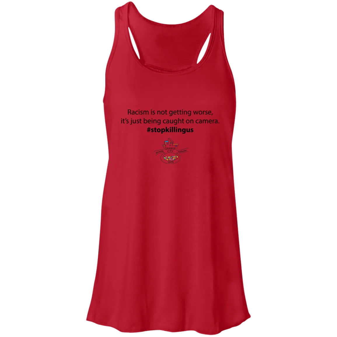 Stop Killing Us Flowy Racerback Tank - Feminine Choose White or Red